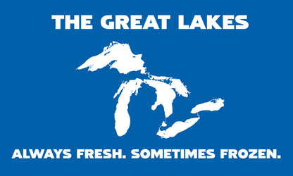 Always Fresh. Sometimes Frozen. | Great Lakes Flag